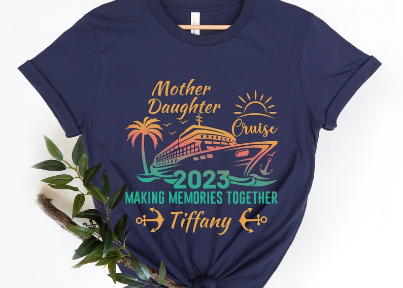 Custom Mother Daughter Cruise Shirts Gift for Mom Cruise Etsy