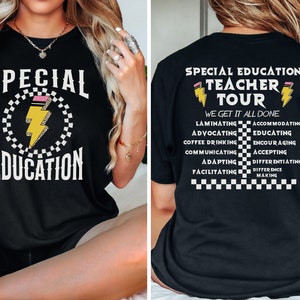 May include: Black t-shirt with a white graphic that says "Special Education" with a yellow lightning bolt in a checkered circle. The back of the shirt has the text "Special Education Teacher Tour" with a yellow lightning bolt on each side of the text. The text "We Get It All Done" is below the text "Teacher Tour". Below that is a list of words in white text on a black background with a checkered pattern between each word: "Laminating, Accommodating, Advocating, Educating, Coffee Drinking, Encouraging, Communicating, Accepting, Adapting, Differentiating, Facilitating, Difference Making."