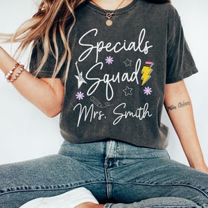 Comfort Colors Specials Squad Teacher Shirt, Specials Squad Tshirt, Specials Teacher Tee, Custom Teacher T-shirt, Specials Team Shirt Gift