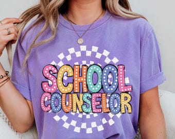 Comfort Colors School Counselor Shirt, School Counselor Tee Gift, Teacher Name Shirt, Back to School Teacher Shirt, Appreciation Counselor