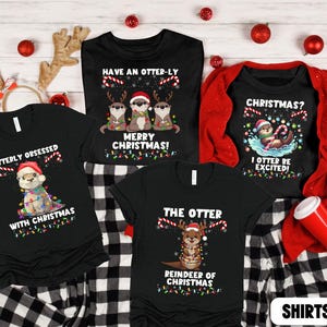 Otters Christmas Family Christmas Shirt, Matching Funny Christmas Otter Lover, Animal LoverShirt, Christmas Otter Tee, Christmas Otter Gift