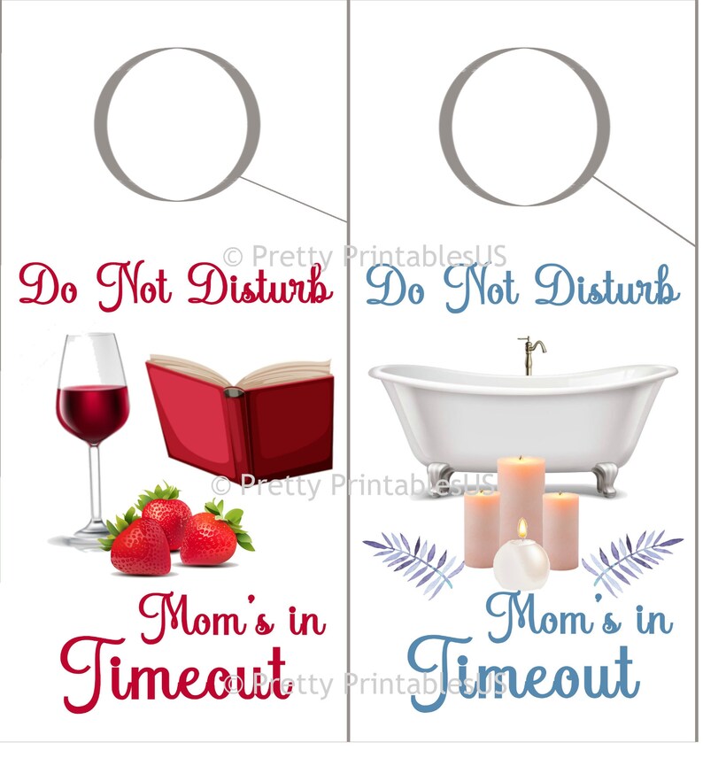 Do Not Disturb INSTANT DOWNLOAD 4x8.5 inches Mom/'s In Timeout Printable Door Knob Hangers Signs Set of Two