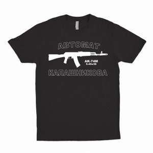 AK-74M Avtomat Kalashnikov AK47 T-Shirt