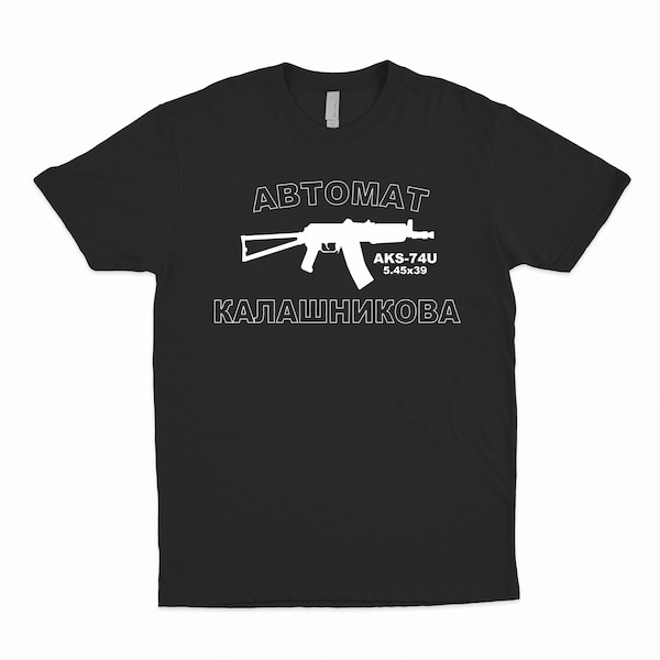 AKS-74U Avtomat Kalashnikov AK47 T-Shirt