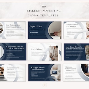 Op de afbeelding: Een verzameling van 80 LinkedIn marketing Canva-sjablonen. De sjablonen hebben een marineblauw en wit kleurenschema met tekst als "Key Takeaways", "Expert Take" en "Congratulations on Your Achievement!". De sjablonen bevatten afbeeldingen van mensen die laptops en telefoons gebruiken.