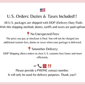 May include: Text on a pink background with the American flag at the top. The text states that U.S. orders include duties and taxes, with no unexpected fees and smoother delivery. It requests a phone contact number for delivery.