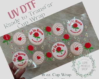 UV DTF |UV Transfers | Uv Wraps | Permanent Decals |Mazapan Cup Wrap | Ready to Ship| Cute Cup Wrap| Flower Decals|Custom Cups|Mexican Candy