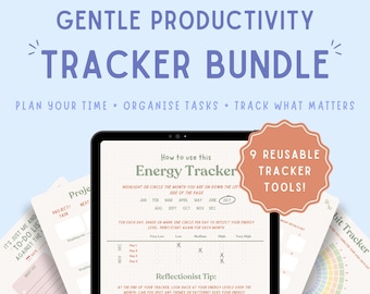 May include: A digital productivity tracker bundle featuring nine reusable tools. The display shows an energy tracker page with text, checkboxes, and a printer icon. The background is light blue with purple text reading Gentle Productivity Tracker Bundle.
