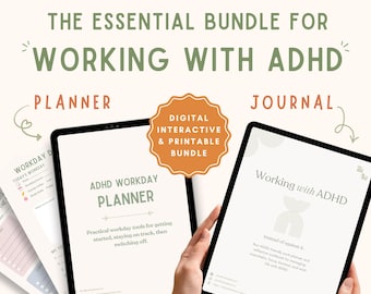 May include: A digital interactive and printable bundle featuring a Workday Planner and ADHD Work Journal. The text reads Workday Planner + ADHD Work Journal, The Essential Bundle for Working with ADHD, ADHD Workday Planner, and Working with ADHD.