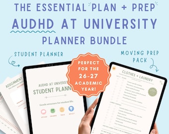 May include: A digital planner bundle titled The Essential Plan + Prep AuDHD at University Planner Bundle. It includes a student planner with icons for offload, organize, track, and reflect, and a moving prep pack with a clothes and laundry checklist.