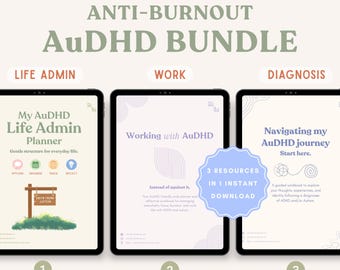 May include: A digital bundle featuring three tablets displaying planners titled My AuDHD Life Admin Planner, Working with AuDHD, and Navigating my AuDHD journey. The text includes 3-in-1 Resources for Life, Anti-Burnout AuDHD Bundle, and 3 Resources in 1 Instant Download.