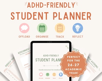 May include: A digital student planner displayed on a tablet screen, surrounded by printed pages featuring sections for energy tracking, assignments, and resets. The text reads ADHD-FRIENDLY STUDENT PLANNER, with icons for offload, organise, track, and reflect.