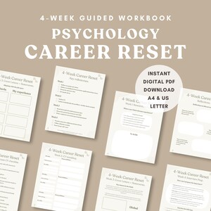 May include: A set of printable worksheets titled "4-Week Career Reset" for psychology professionals. The pages are white with black text, including the words "Psychology Career Reset" and "Instant Digital PDF Download."