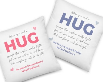 When You Need A Hug Pillow / Cushion, with personalised message - Send a Cuddle, Thinking of You, Lockdown Gift