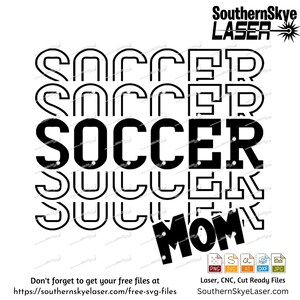 Soccer Mom svg, png, ai, dxf, jpg file. Great for glowforge, cricut and silhouette as well as laser and CNC engraving