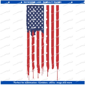 American Flag Dripping Paint - Great for sublimation, shirts, mugs, tumblers, backgrounds and wall art.