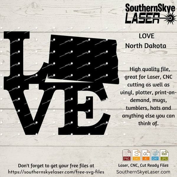 North Dakota Love svg, png, ai, dxf, jpg file. Great for glowforge, cricut and silhouette as well as laser and CNC engraving cut file