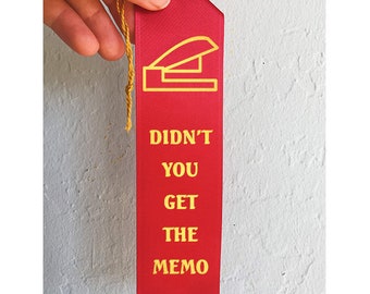Didn't You Get The Memo Work Ribbon