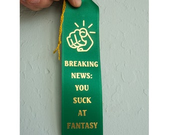 You Suck Fantasy Football Ribbon
