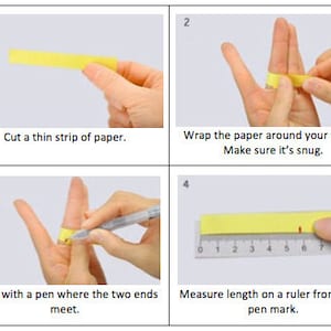 May include: A four-step guide on how to measure your finger for a ring using a strip of paper and a ruler. The steps are numbered 1 through 4.