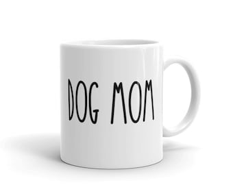 Dog Mom mug,  Gift for Her,  All the dogs, Dog Mama, Stay at Home Dog Mom,  Adopted,  Rescue, gift for her, gift for mom