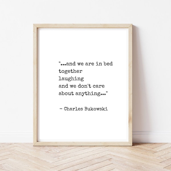 Charles Bukowski Quote "..in bed together laughing..", Romantic Gift, Vintage Typewriter look, Love Print, Poetry,  Love Poem