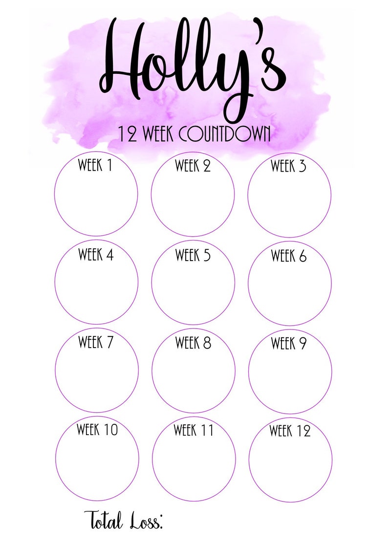 May include: A printable 12-week countdown chart with circles for each week. The chart is titled "Holly's 12 Week Countdown" and has a purple watercolour background. The text "Total Loss:" is at the bottom of the chart.