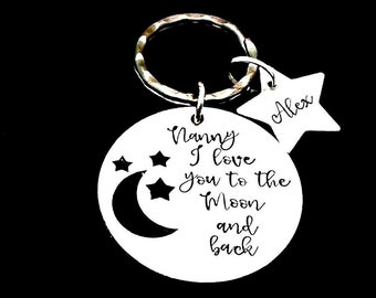 Nanny Keyring, Love You To The Moon and Back, Nana Gift From Grandkids, Birthday Present For Nan, Mothers Day Gift For Grandma, Nannie Gifts
