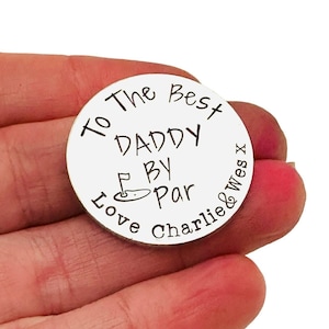 Golf Gifts, Best Daddy By Par Personalised Golf Ball Marker, Fathers Day Gift From Children, Birthday Present For Dad, Golfing Accessories
