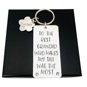 Dog Grandad Keyring, Fathers Day Gift, From The Dog At Christmas, Dog Grandparents Birthday Gift, Funny Dog Owner Gifts, Dog Name Keyring