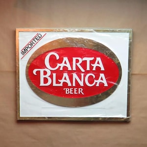 NOS Beer Sign / Carta Blanca Cerveza Beer Bar Sign / Wrapped in Original Plastic / Fast Safe Free Shipping