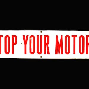 Stop Your Motor Gas Station Sign / Vintage Porcelain Sign / Fast Safe Free Shipping