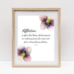 C.S. Lewis Affliction Quote, CS Lewis, CS Lewis Quote, CS Lewis Print, Floral Quote Print, Christian Printable, Christian Wall Art