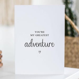 あなたは私の最高の冒険、かわいいカード、記念日カード、結婚式、夫、妻、彼へ、彼女へ、ボーイフレンド、ガールフレンド