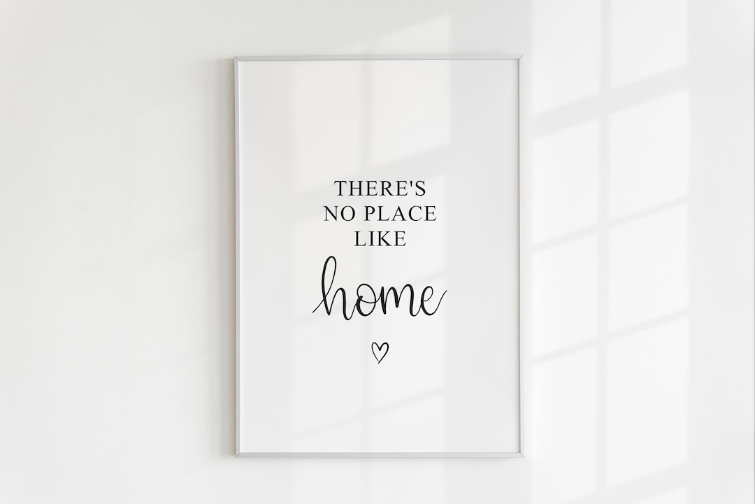 There's No Place Like Home Print, New Home Gift, Living Room Wall Art ...