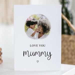 Love You Mummy Card, gepersonaliseerde fotoverjaardagskaart, verjaardag juni, custom mummiefotocadeau