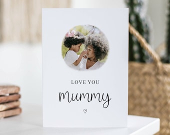 Love You Mummy Card, Personalised Photo Birthday Card, June Birthday, Custom Mummy Photo Gift
