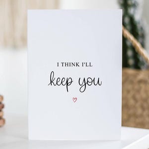 Penso che ti terrò, Biglietto carino, Biglietto di anniversario, Biglietto carino, Regalo per lei, Per lui, Compleanno di giugno, Semplice