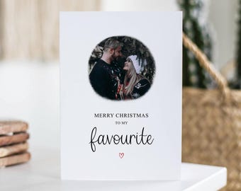 Merry Christmas To My Favourite, Photo Card, Merry Christmas, Personalised Card, Boyfriend, Girlfriend, Husband, Wife, Custom Xmas Gift