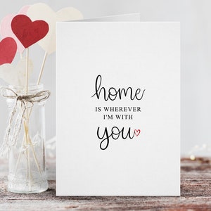 Casa è ovunque io sia con te, biglietto d'auguri per anniversario, compleanno di giugno, per lui, per lei, biglietto carino, marito, moglie, fidanzata
