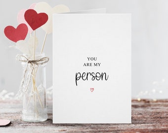 You Are My Person, Valentijnsdagkaart, leuke jubileumkaart, verjaardag september, voor hem, voor haar, echtgenoot, vrouw, vriend, vriendin