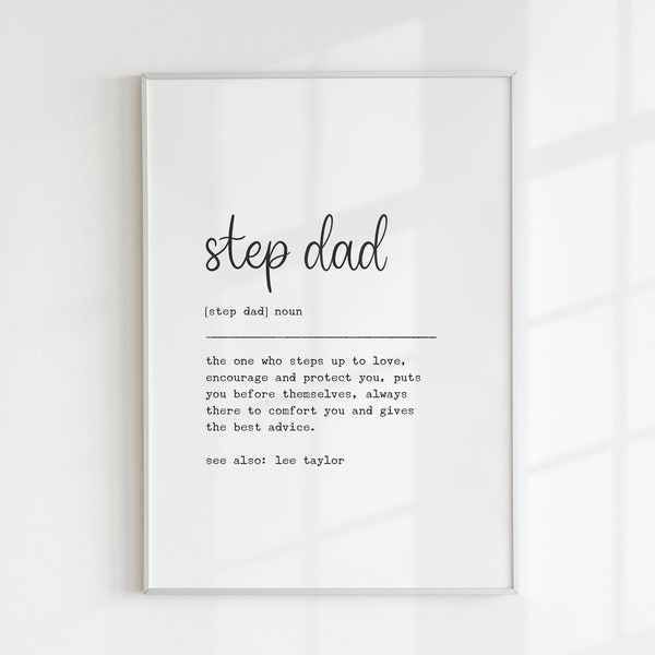 Personalised Step Dad Definition Print, Father's Day Gift, April Birthday, For Him, Like A Dad, Bonus Dad, Gift From Daughter