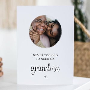 Nunca é tarde demais para precisar da minha avó, cartão de aniversário com foto, aniversário de junho, presente para a avó, da neta, do neto, cartão com foto personalizado