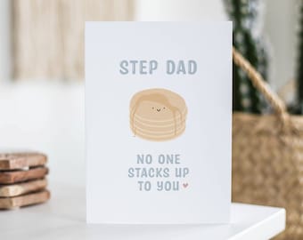 Step Dad Card, Father's Day Card, No One Stacks Up To You, Like A Dad, Cute Pancake, June Birthday Gift, For Him, Bonus Dad, Funny Card