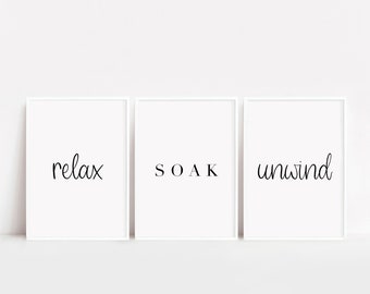Set Of 3 Prints, Relax Soak Unwind, Bathroom Decor, Self Care Gift, May Birthday Gift, For Her, Best Friend, New Mum, Minimal, A4, A3