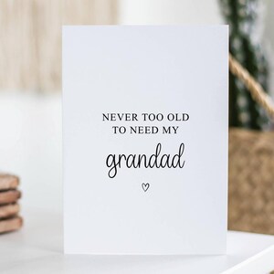 Carte de fête des pères grand-père, jamais trop vieux pour avoir besoin de mon grand-père, cadeau d'anniversaire de juin, carte pour grand-père, de sa fille