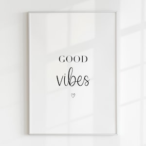 Impresión de buenas vibras, regalo positivo, para ella, mejor amiga, mamá, cocina, afirmación, arte de pared de galería, sala de estar, A5, A4, A3