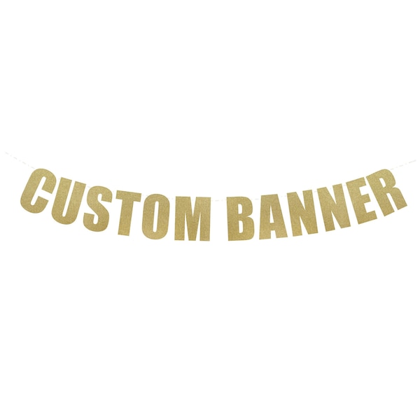 Custom Banner - 20+ Colors Personalized Letter Sign / Custom Wedding / Custom Birthday / Custom Bridal Shower Banner | Made in the USA