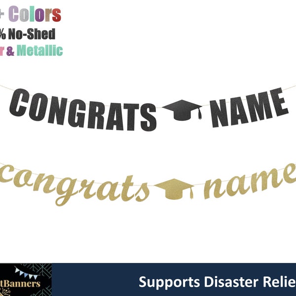 Congrats Custom Banner - Graduation Banner, Personalized Name Banner, Graduation Party, Congrats Grad  garland sign