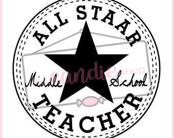 ALL STAAR Middle School TEACHER Texas svg, jpg